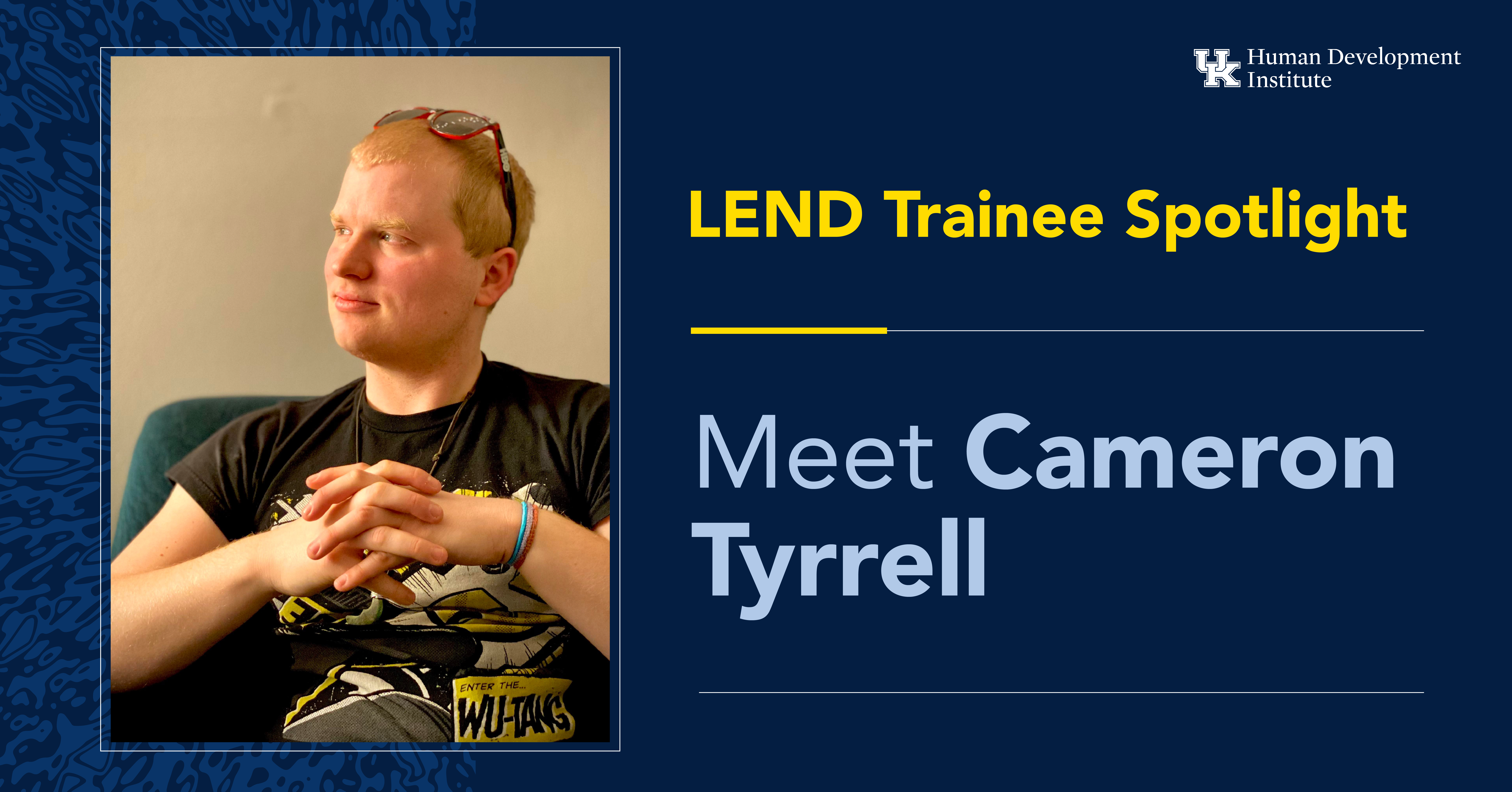 Meet Cameron Tyrrell: He has short blonde hair and is wearing a black t-shirt looking to the side