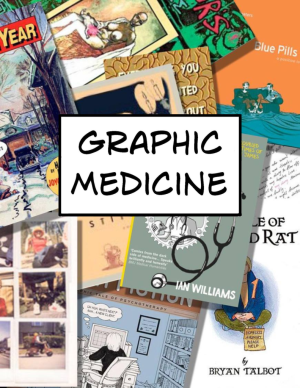 graphic medicine with various images behind the title