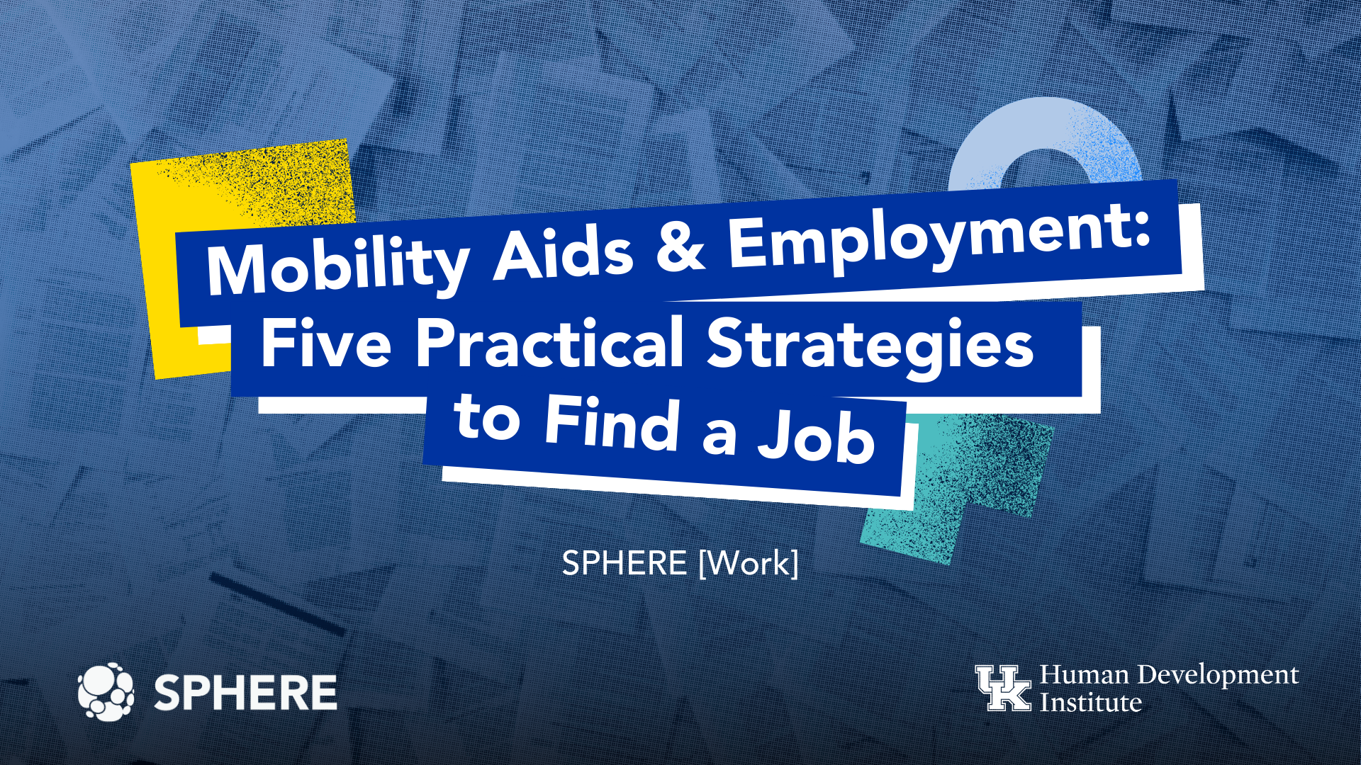 Mobility Aids & Employment: Five Practical Strategies to Find a Job